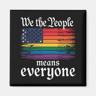Wij Het Volk Betekent Iedereen USA Vlag LGBTQ Magneet