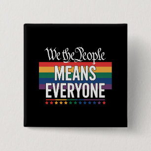 Wij Het Volk Betekent Iedereen VS Grondwet LGBT Vierkante Button 5,1 Cm