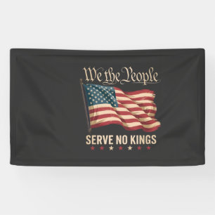 Wij Het Volk Dienen Geen Koning USA Patriottisch Spandoek