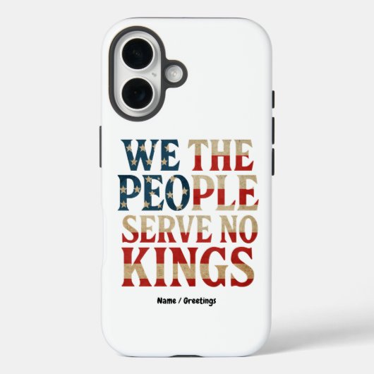 Wij, het volk, dienen geen koningen pro-democratie Case-Mate iPhone case (Achterkant)