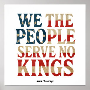 Wij Het Volk Dienen Geen Koningen Pro-Democratie P Poster