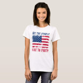Wij, het volk Funny Distress USA Vlag op 4 juli T-shirt (Voorkant volledig)