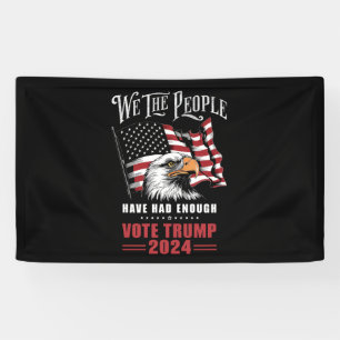 Wij het Volk Hebben Genoeg Gestemd Trump 2024  Spandoek