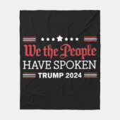 Wij, het volk, hebben gesproken over Trump 2024 Fleece Deken (Voorkant)