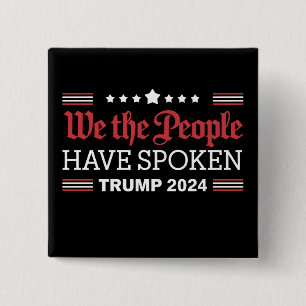 Wij Het Volk Hebben Gesproken Trump 2024 Vierkante Button 5,1 Cm