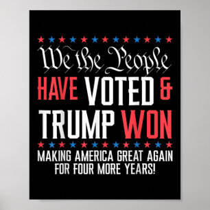 Wij, het volk, hebben gestemd en Trump heeft Mega  Poster