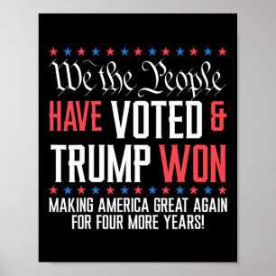 Wij, het volk, hebben gestemd en Trump heeft Mega Poster