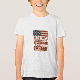 Wij het Volk Herlees Vlag Citaat Tri-Blend Shirt