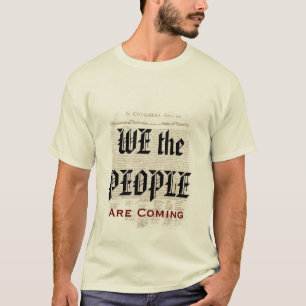Wij, het volk, komen voor politieke verkiezingen t-shirt