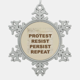 Wij, het volk, protesteren tegen volharding en her tin sneeuwvlok ornament