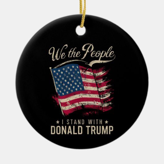 Wij het volk sta achter Donald Trump retro Keramisch Ornament (Voorkant)