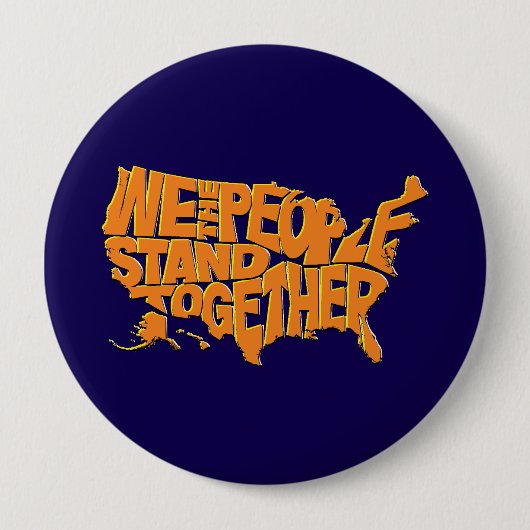 Wij, het volk, staan samen ronde button 4,0 cm (Voorkant)