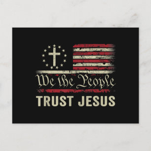 Wij Het Volk Vertrouwen Op Jezus - USA Vlag Christ Feestdagenkaart