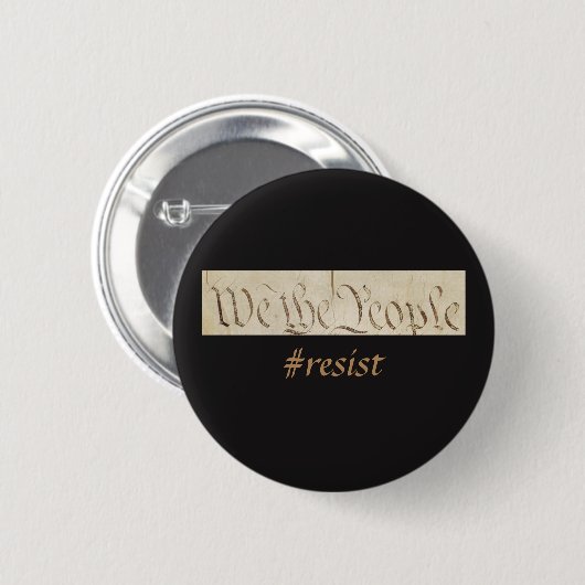 Wij, het volk, weerstaan zwart ronde button 5,7 cm (Voorkant /achterkant)