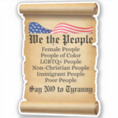 Wij het Volk Zeggen Nee tegen Tyrannie Sticker (Voorkant)