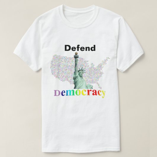 Wij, het volk, zullen de democratie verdedigen t-shirt (Design voorkant)