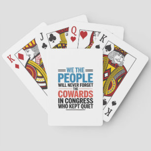 Wij het Volk Zullen de Lafaards Nooit Vergeten Pokerkaarten