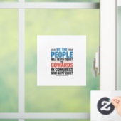 Wij het Volk Zullen de Lafaards Nooit Vergeten Raamsticker (Huis)