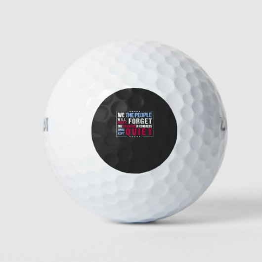 Wij het Volk Zullen de Lafaards van de VS Nooit Ve Golfballen (Voorkant)