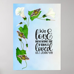 Wij houden omdat Hij eerst hield van ons 1 Johanne Poster