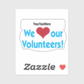 Wij houden van onze vrijwilligers met een naam sticker (Vel)