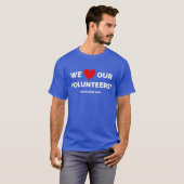  wij houden van onze vrijwilligers t-shirt (Voorkant volledig)