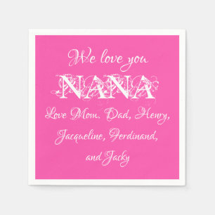 Wij houden van u Nana Script familienamen Schattig Servet