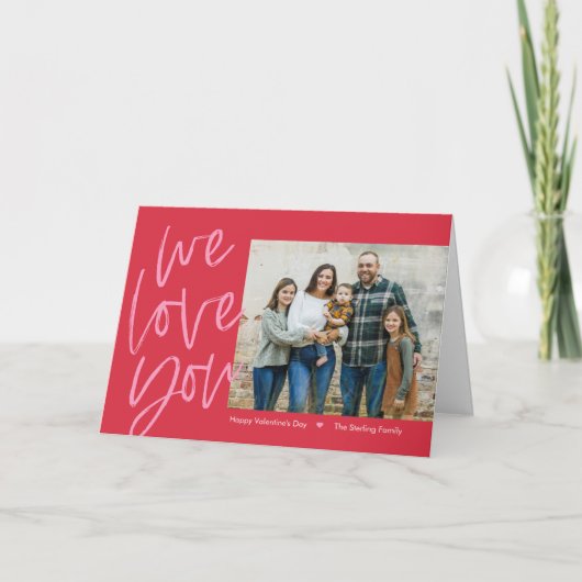 Wij houden van uw bewerkbare kleuren-Valentijnsdag Feestdagen Kaart (Voorkant)