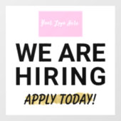 Wij huren vandaag de dag uw bedrijf aan raamsticker (Vel)