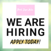 Wij huren vandaag de dag uw bedrijf aan raamsticker (Vel 3)