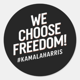 Wij kiezen voor Freedom Kamala Harris 2024 Ronde Sticker