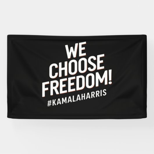 Wij kiezen voor Freedom Kamala Harris 2024 Spandoek (Horizontaal)