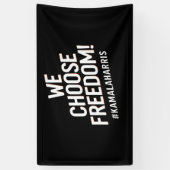 Wij kiezen voor Freedom Kamala Harris 2024 Spandoek (Verticaal)