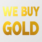 Wij kopen groot goud raamsticker (Vel)