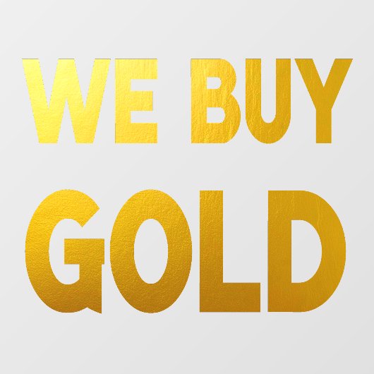 Wij kopen groot goud raamsticker (Vel)