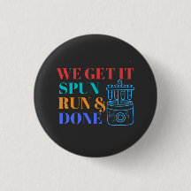 WIJ KRIJGEN HET SPUN RUN EN DONE - LABLIFE BUTTON