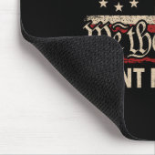 Wij mensen willen geen koningen in Amerika Muismat (Hoek)