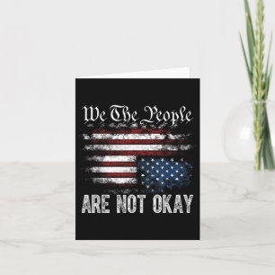 Wij mensen zijn niet oké Flipped American Flag P Kaart
