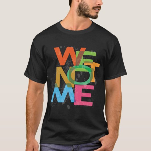 Wij niet mij t-shirt (Voorkant)