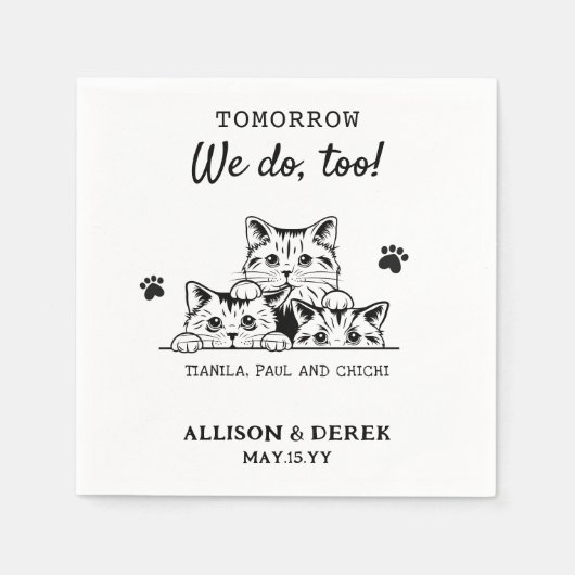 Wij ook | Pet Name Kat Huwelijksrepetitie Diner Servet (Voorkant)