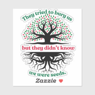 Wij Palestijnen waren zaden Sticker