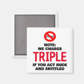 Wij rekenen drievoudig als u onbeleefd en gerechti magneet (Voorkant / Achterkant)