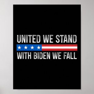 Wij staan - met Biden Herfsten we -  stijl - Poster