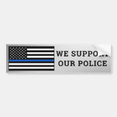 Wij steunen onze politie Thin Blue Line Bumpersticker (Voorkant)