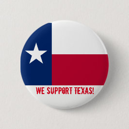Wij steunen Texas Ronde Button 5,7 Cm