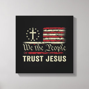 Wij The People Trust Jesus - Verenigde Staten - Ch Canvas Afdruk