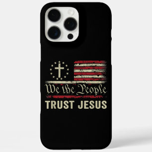 Wij The People Trust Jesus - Verenigde Staten - Ch iPhone 16 Pro Max Hoesje