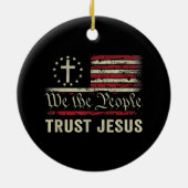 Wij The People Trust Jesus - Verenigde Staten - Ch Keramisch Ornament (Achterkant)
