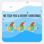 WIJ VISSEN U ZIJN MERRY CHRISTMAS SQUARE STICKER (Voorkant)
