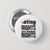 Wij willen dat de stemrechten de mensenrechten cen ronde button 5,7 cm (Voorkant /achterkant)